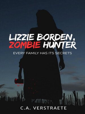 cover image of Lizzie Borden, Zombie Hunter